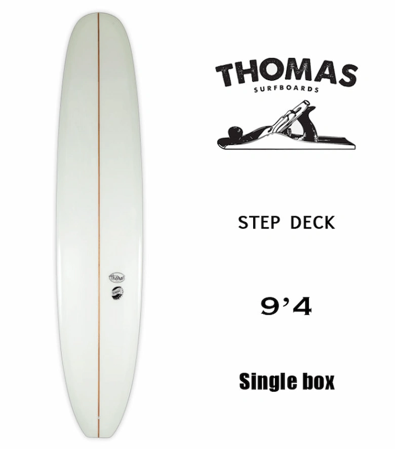 THOMAS SURFBOARDS／STEP DECK